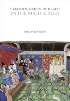 Paperback A Cultural History of Theatre in the Middle Ages Book