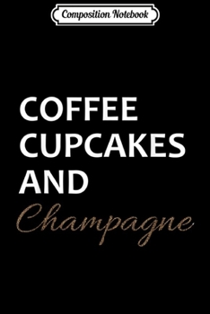 Composition Notebook: Coffee Cupcakes and Champagne Cheetah Print  Journal/Notebook Blank Lined Ruled 6x9 100 Pages