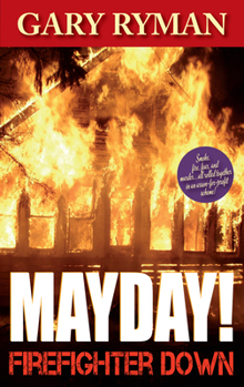 Paperback Mayday! Firefighter Down Book