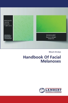 Paperback Handbook Of Facial Melanoses Book