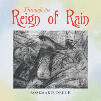 Paperback Through the Reign of Rain Book