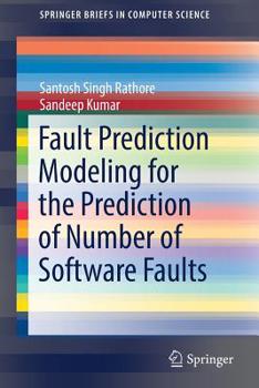 Paperback Fault Prediction Modeling for the Prediction of Number of Software Faults Book