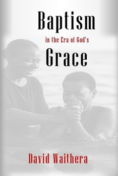 Paperback Baptism in the Era of God's Grace Book