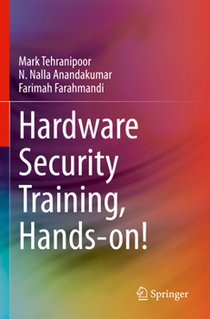 Paperback Hardware Security Training, Hands-On! Book