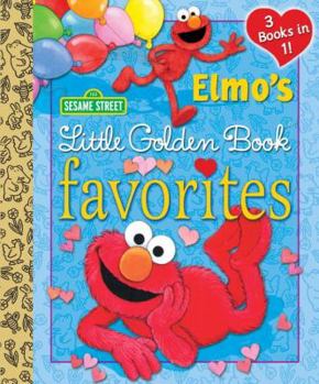 Elmo's Little Golden Book Favorites - Book  of the Sesame Street