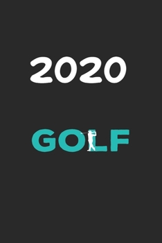 Paperback Daily Planner And Appointment Calendar 2020: Golf Hobby And Sport Daily Planner And Appointment Calendar For 2020 With 366 White Pages Book