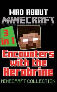 Paperback Encounters with the Herobrine 3-In-1: Minecraft Novel Collection Book