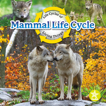 Library Binding Mammal Life Cycle Book