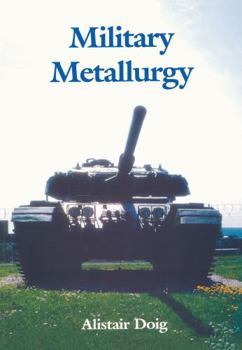 Paperback Military Metallurgy Book