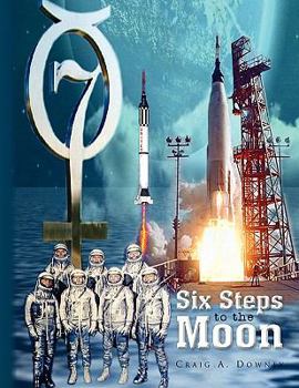 Paperback Six Steps to the Moon Book
