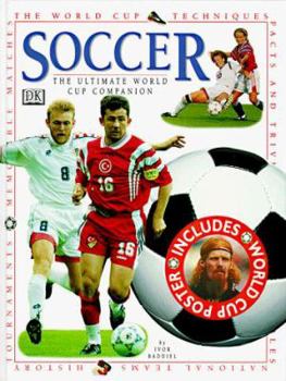 Hardcover Ultimate Soccer [With World Cup Poster] Book