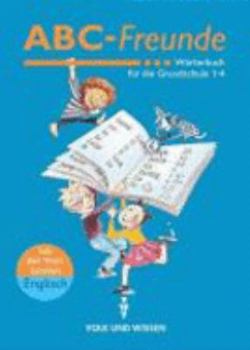 Paperback ABC-Freunde. Wörterbuch mit Bild-Wort-Lexikon Englisch [German] Book