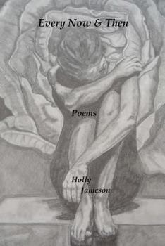 Paperback Every Now & Then Poems Book