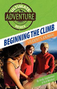 Paperback Beginning the Climb: Student's Journal Book