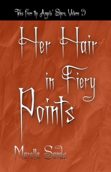 Paperback Her Hair in Fiery Points Book
