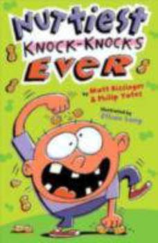 Paperback Nuttiest Knock-Knocks Ever Book