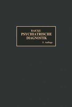 Paperback Grundriss Der Psychiatrischen Diagnostik: Nebst Einem Anhang [German] Book