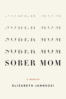 Paperback Sober Mom: A Memoir Book
