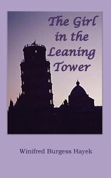Paperback The Girl in the Leaning Tower Book