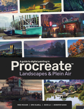 Paperback A Guide to Digital Painting in Procreate: Landscapes & Plein Air Book
