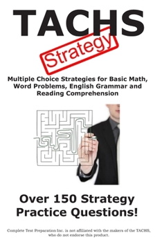 Paperback TACHS Strategy: Winning multiple choice strategies for the TACHS exam Book