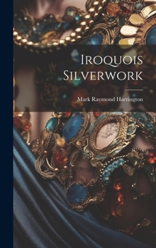Hardcover Iroquois Silverwork Book