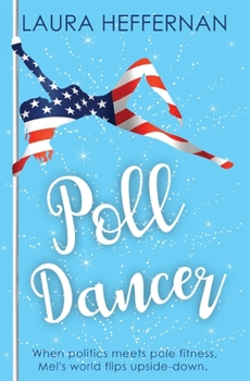 Paperback Poll Dancer Book