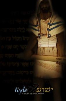 Paperback Kyle & Yeshua: How American Interests Hijacked the Messiah's Religion Book