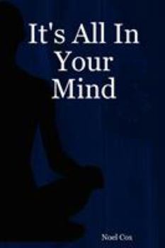 Paperback It's All in Your Mind Book
