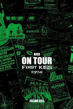 Paperback Kiss on Tour: First Kiss (1974) Book