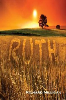 Paperback Ruth: The Foretelling of The Bride of Christ Book