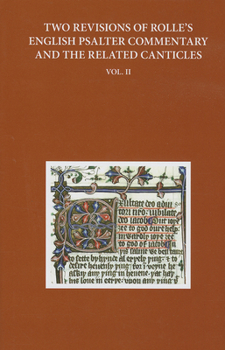 Hardcover Two Revised Versions of Rolle's English Psalter Commentary and the Related Canticles: Volume II Book