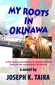 Paperback My Roots In Okinawa Book