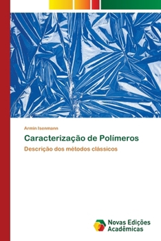 Paperback Caracterização de Polímeros [Portuguese] Book