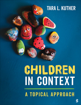 Paperback Children in Context: A Topical Approach Book