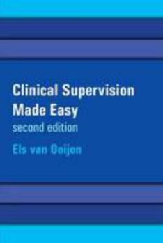 Paperback Clinical Supervision Made Easy 2nd Ed Book