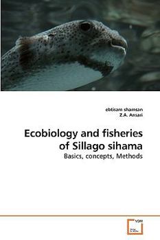 Paperback Ecobiology and fisheries of Sillago sihama Book