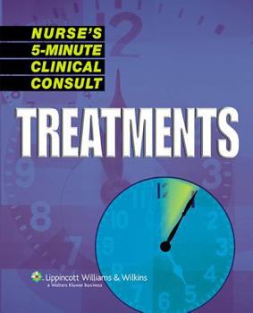 Paperback Nurse's 5-minute Clinical Consult: Treatments Book