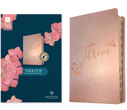 Imitation Leather NLT Thrive Devotional Bible for Women, Filament Enabled (Leatherlike, Rose Metallic, Indexed) Book