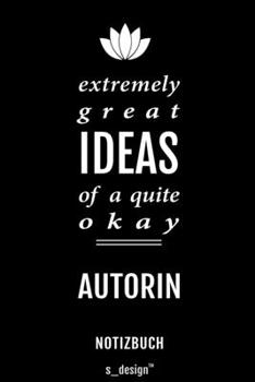 Notizbuch für Autoren / Autor / Autorin: Originelle Geschenk-Idee [120 Seiten liniertes blanko Papier] (German Edition)