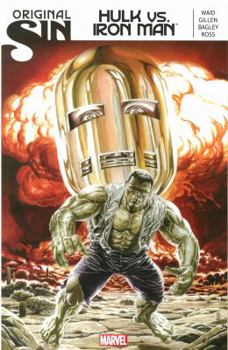 Original Sin: Hulk vs. Iron Man - Book  of the Hulk: Miniseries