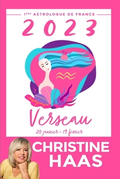 Paperback Verseau 2023: Du 20 janvier au 19 février [French] Book