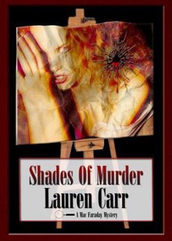 Paperback Shades of Murder: A Mac Faraday Mystery Book