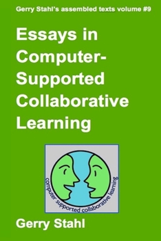 Paperback Essays In Computer-Supported Collaborative Learning Book