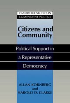 Kindle Edition Citizens and Community: Political Support in a Representative Democracy Book