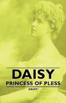 Paperback Daisy - Princess of Pless Book