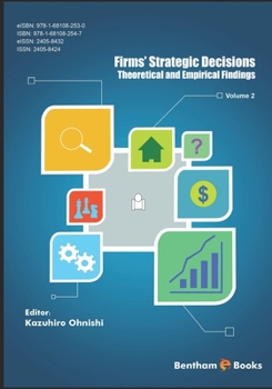 Paperback Theoretical and Empirical Findings: Firms' Strategic Decisions: Volume 2 Book