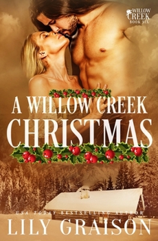 Paperback A Willow Creek Christmas Book