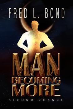 Paperback Man Becoming More: Second Chance Book