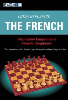 Paperback Chess Explained: The French Book